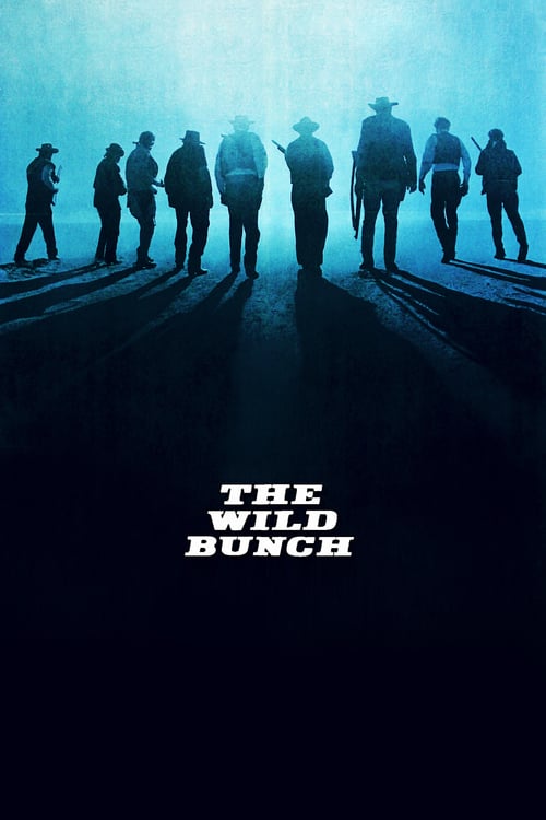 ดูหนังออนไลน์ The Wild Bunch (1969) คนเดนคน