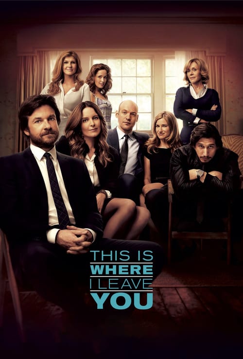 ดูหนังออนไลน์ This Is Where I Leave You (2014) ครอบครัวอลวน