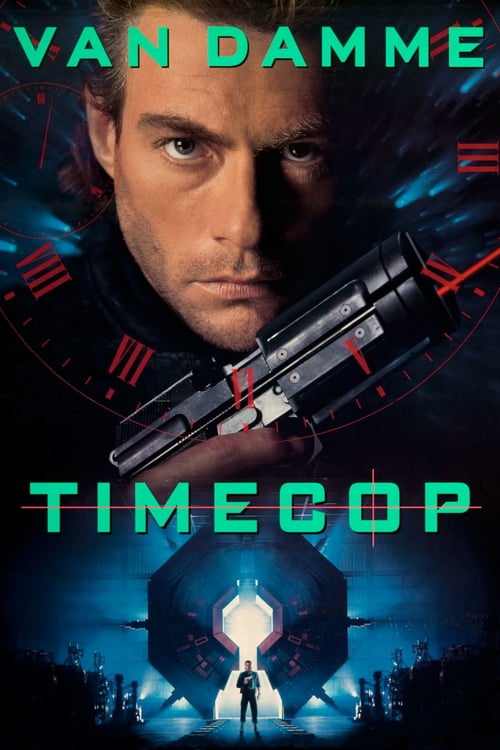 ดูหนังออนไลน์ Timecop (1994) ตำรวจเหล็กล่าพลิกมิติ