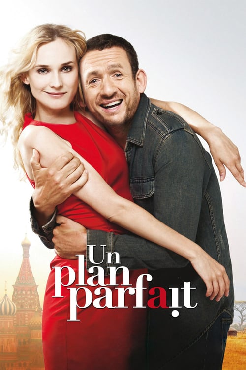ดูหนังออนไลน์ Un plan parfait (2012) รักหลอกๆ แต่ใจบอกใช่