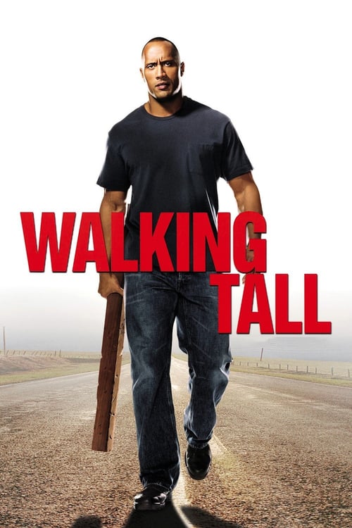 ดูหนังออนไลน์ Walking Tall (2004) ไอ้ก้านยาว