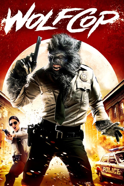 ดูหนังออนไลน์ WolfCop (2014) ตำรวจมนุษย์หมาป่า