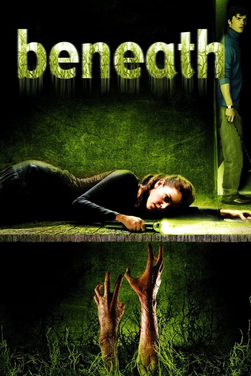 ดูหนังออนไลน์ [NETFLIX] Beneath (2007) หนังมาสเตอร์ หนังเต็มเรื่อง ดูหนังฟรีออนไลน์ ดูหนังออนไลน์ หนังออนไลน์ ดูหนังใหม่ หนังพากย์ไทย หนังซับไทย ดูฟรีHD