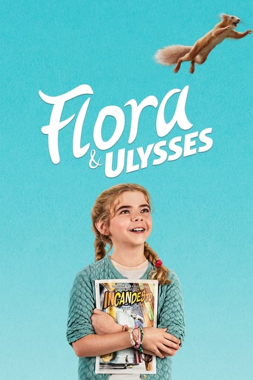 ดูหนังออนไลน์ Flora And Ulysses (2021)