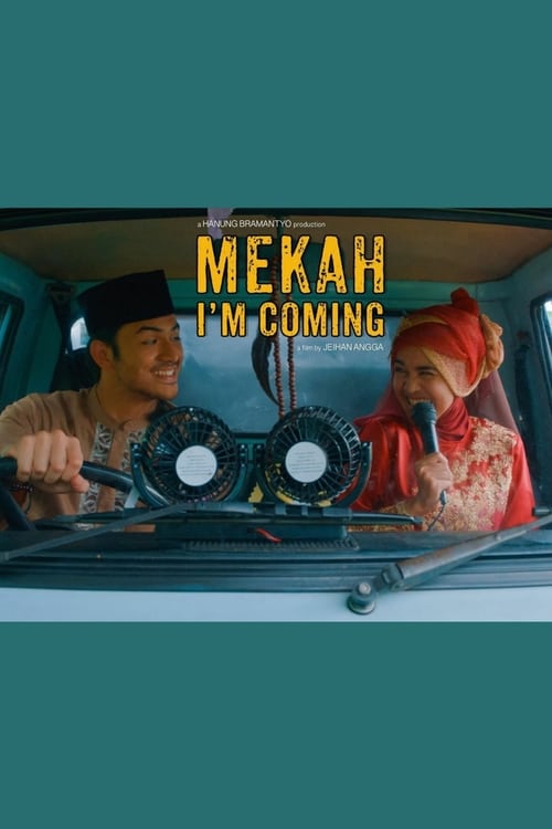 ดูหนังออนไลน์ [NETFLIX] Mekah Im Coming (2019) พิสูจน์รัก ณ เมกกะ