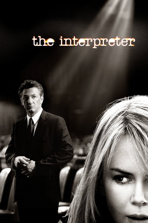 ดูหนังออนไลน์ฟรี [NETFLIX] The Interpreter (2005) พลิกแผนสังหาร