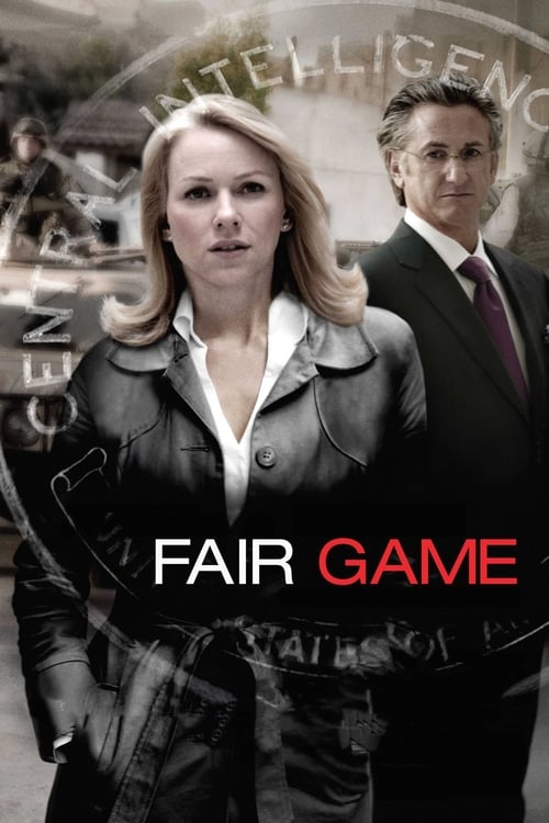 ดูหนังออนไลน์ Fair Game (2010) คู่กล้าฝ่าวิกฤตสะท้านโลก