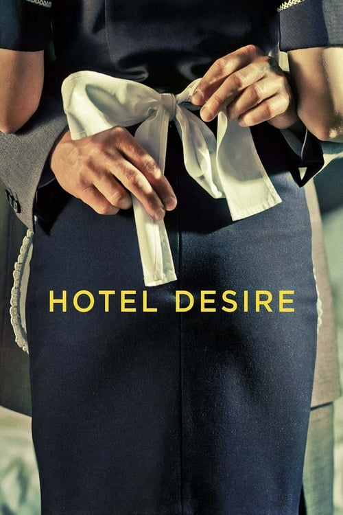 ดูหนังออนไลน์ฟรี Hotel Desire (2011) โรงแรมตัณหา