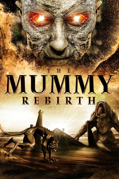 ดูหนังออนไลน์ The Mummy Rebirth (2019)