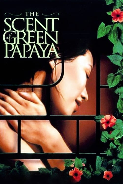 ดูหนังออนไลน์ฟรี The Scent Of Green Papaya (1993)