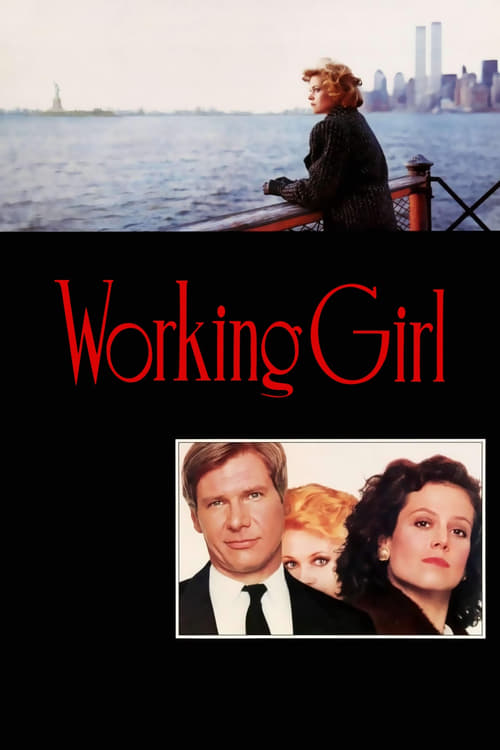ดูหนังออนไลน์ Working Girl (1988) เวิร์คกิ้ง เกิร์ล หัวใจเธอไม่แพ้