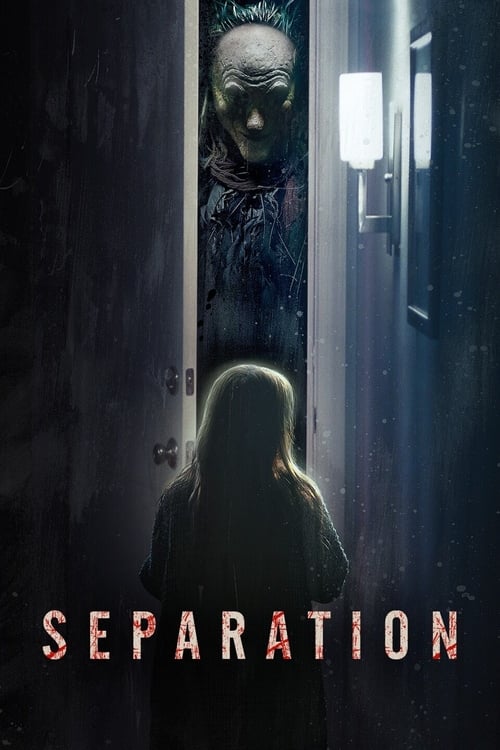 ดูหนังออนไลน์ Separation (2021) วิโยคมรณะ