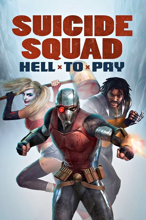ดูหนังออนไลน์ Suicide Squad Hell To Pay (2018)