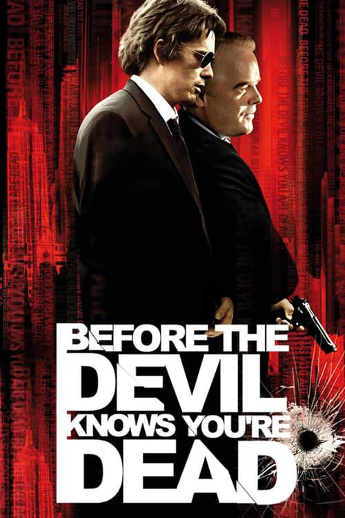 ดูหนังออนไลน์ Before the Devil Knows Youre Dead (2007) ก่อนปีศาจปิดบาปบัญชี