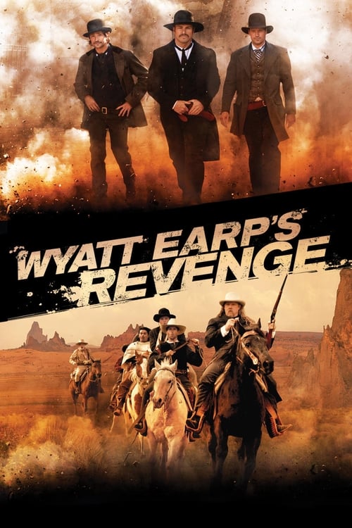 ดูหนังออนไลน์ Wyatt Earp s Revenge (2012) จอมคนแค้น ล่าพลิกแผ่นดิน