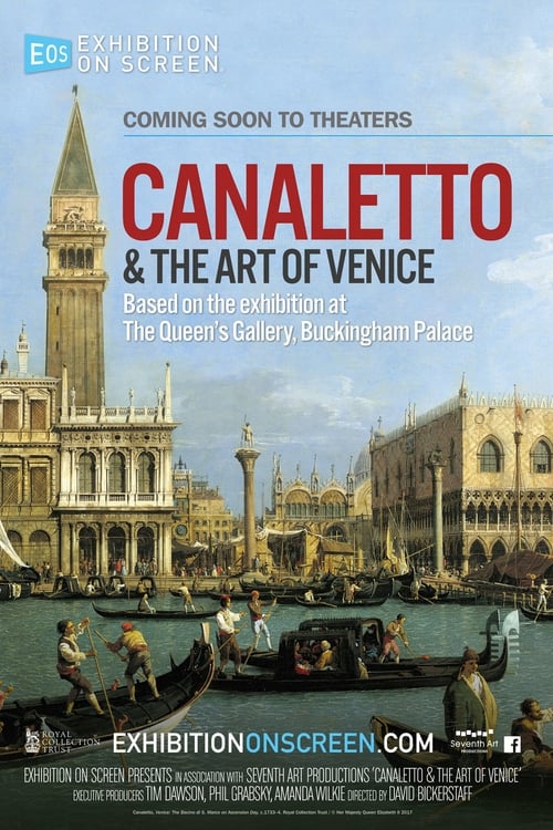 ดูหนังออนไลน์ Exhibition on Screen Canaletto & the Art of Venice (2017)