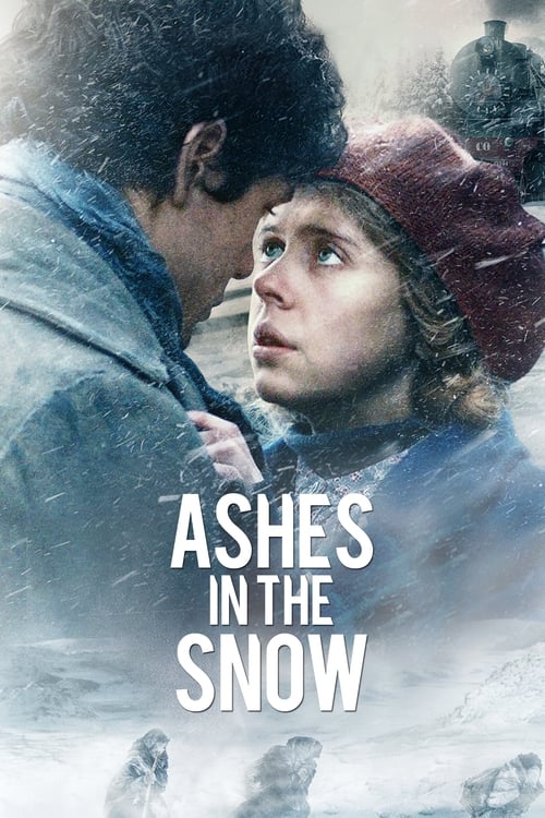 ดูหนังออนไลน์ Ashes in the Snow (2018) เเอช อิน เดอะ สโนว์