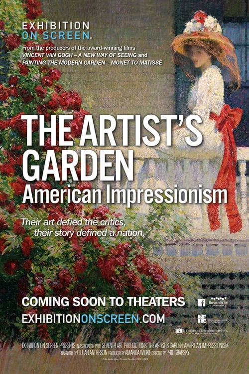 ดูหนังออนไลน์ Exhibition on Screen The Artist s Garden American Impressionism (2017)