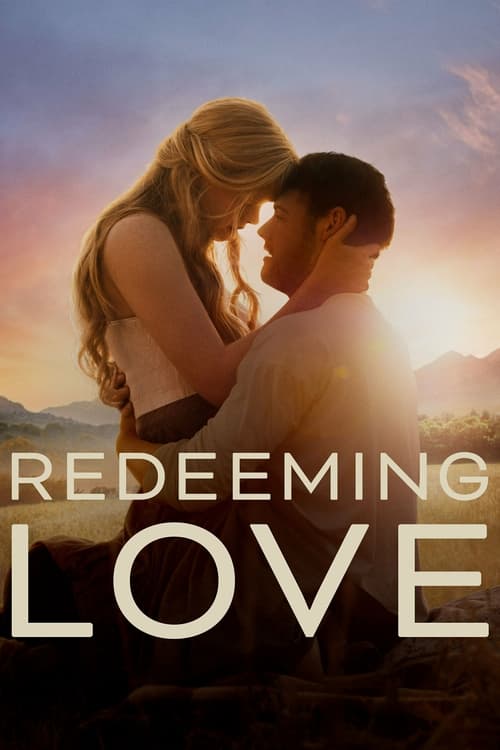 ดูหนังออนไลน์ฟรี Redeeming Love (2022)