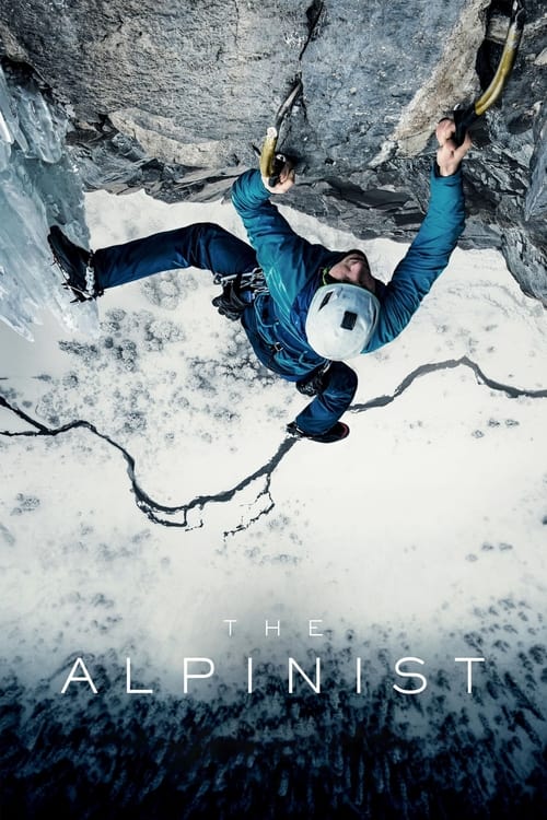 ดูหนังออนไลน์ The Alpinist (2021) หนังมาสเตอร์ หนังเต็มเรื่อง ดูหนังฟรีออนไลน์ ดูหนังออนไลน์ หนังออนไลน์ ดูหนังใหม่ หนังพากย์ไทย หนังซับไทย ดูฟรีHD