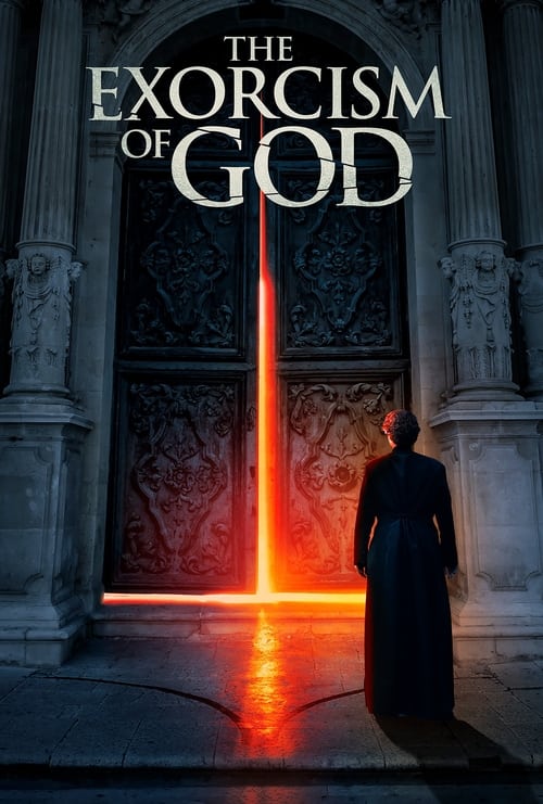 ดูหนังออนไลน์ The Exorcism of God (2022) หนังมาสเตอร์ หนังเต็มเรื่อง ดูหนังฟรีออนไลน์ ดูหนังออนไลน์ หนังออนไลน์ ดูหนังใหม่ หนังพากย์ไทย หนังซับไทย ดูฟรีHD