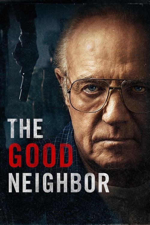 ดูหนังออนไลน์ The Good Neighbor (2016) หนังมาสเตอร์ หนังเต็มเรื่อง ดูหนังฟรีออนไลน์ ดูหนังออนไลน์ หนังออนไลน์ ดูหนังใหม่ หนังพากย์ไทย หนังซับไทย ดูฟรีHD