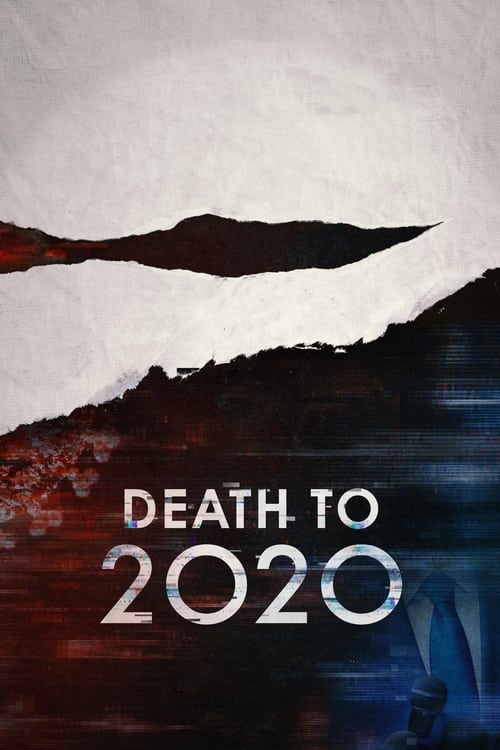 ดูหนังออนไลน์ Death to 2020 (2020) ลาทีปี 2020 หนังมาสเตอร์ หนังเต็มเรื่อง ดูหนังฟรีออนไลน์ ดูหนังออนไลน์ หนังออนไลน์ ดูหนังใหม่ หนังพากย์ไทย หนังซับไทย ดูฟรีHD