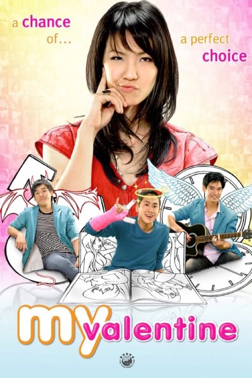 ดูหนังออนไลน์ My Valentine (2010) มายวาเลนไทน์ แล้วรัก…ก็หมุนรอบตัวเรา