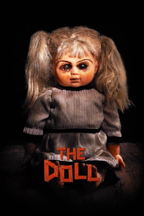 ดูหนังออนไลน์ The Doll (2016) ตุ๊กตาอาถรรพั