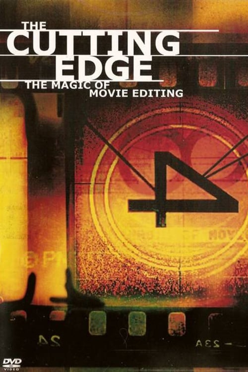 ดูหนังออนไลน์ The Cutting Edge The Magic Of Movie Editing (2004) หนังมาสเตอร์ หนังเต็มเรื่อง ดูหนังฟรีออนไลน์ ดูหนังออนไลน์ หนังออนไลน์ ดูหนังใหม่ หนังพากย์ไทย หนังซับไทย ดูฟรีHD