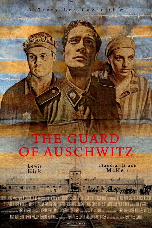 ดูหนังออนไลน์ฟรี The Guard Of Auschwitz (2018)
