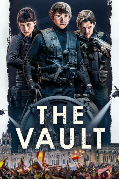 ดูหนังออนไลน์ฟรี The Vault (2021) หยุดโลกปล้น