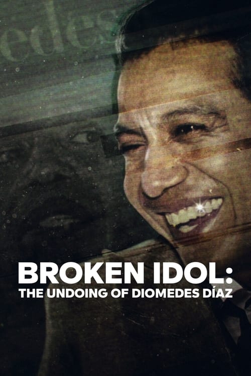 ดูหนังออนไลน์ Broken Idol The Undoing Of Diomedes Diaz (2022) ดาวค้างฟ้า โศกนาฏกรรม และคดีปริศนา