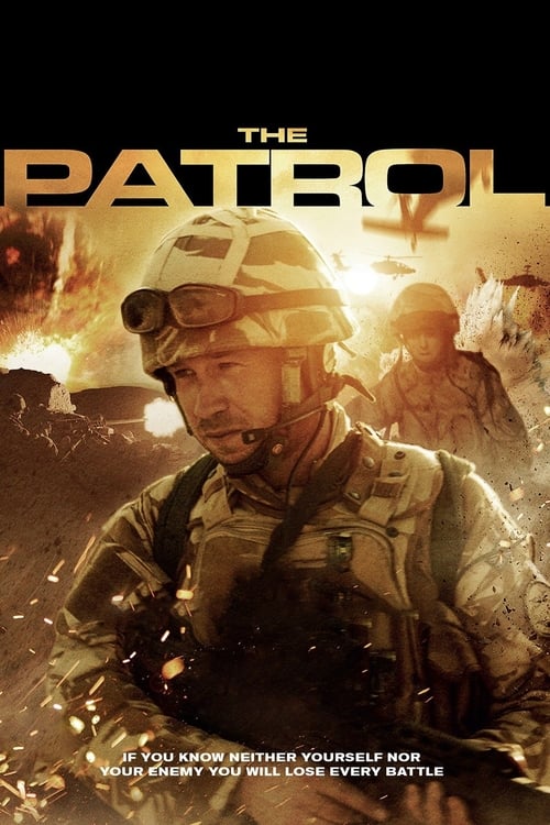 ดูหนังออนไลน์ฟรี The Patrol (2013) หน่วยรบสงครามเลือด