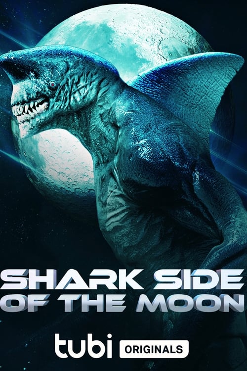 ดูหนังออนไลน์ Shark side of the moon (2022)