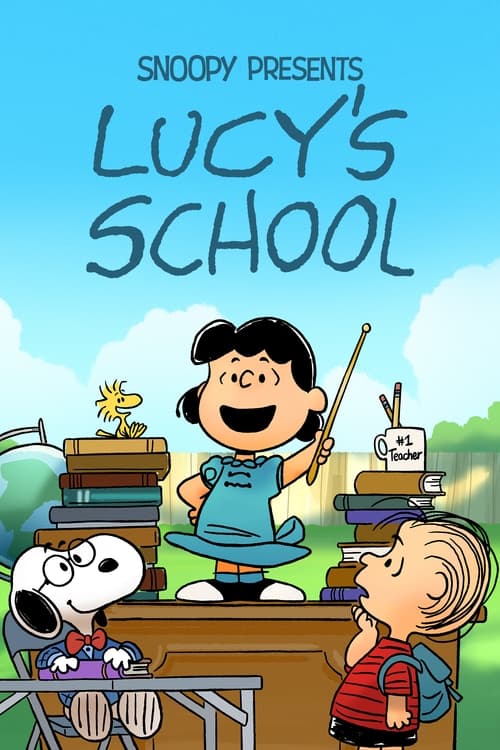 ดูหนังออนไลน์ Snoopy Presents Lucy s School (2022) หนังมาสเตอร์ หนังเต็มเรื่อง ดูหนังฟรีออนไลน์ ดูหนังออนไลน์ หนังออนไลน์ ดูหนังใหม่ หนังพากย์ไทย หนังซับไทย ดูฟรีHD