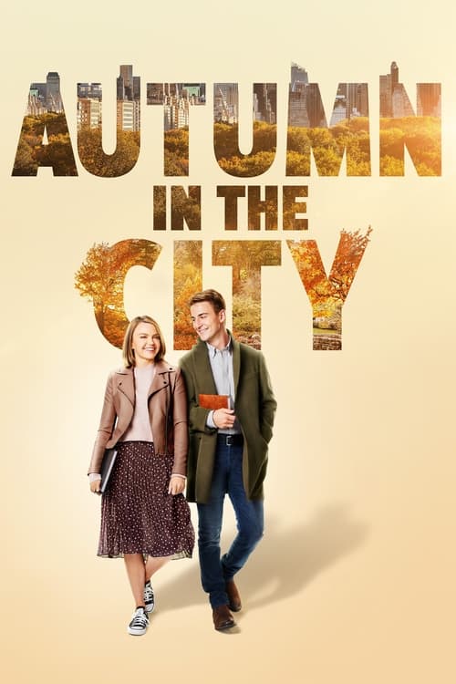 ดูหนังออนไลน์ Autumn in the City (2022) หนังมาสเตอร์ หนังเต็มเรื่อง ดูหนังฟรีออนไลน์ ดูหนังออนไลน์ หนังออนไลน์ ดูหนังใหม่ หนังพากย์ไทย หนังซับไทย ดูฟรีHD