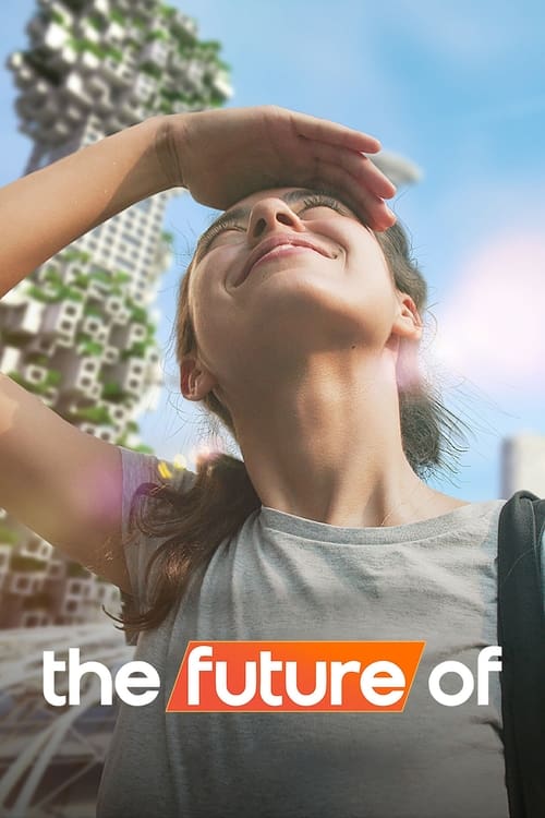 ดูหนังออนไลน์ The Future of (2022) EP.2 หนังมาสเตอร์ หนังเต็มเรื่อง ดูหนังฟรีออนไลน์ ดูหนังออนไลน์ หนังออนไลน์ ดูหนังใหม่ หนังพากย์ไทย หนังซับไทย ดูฟรีHD