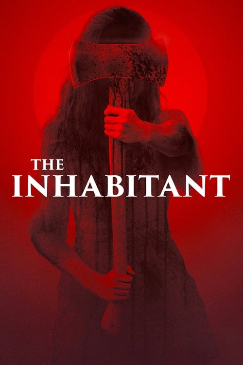 ดูหนังออนไลน์ The Inhabitant (2022) หนังมาสเตอร์ หนังเต็มเรื่อง ดูหนังฟรีออนไลน์ ดูหนังออนไลน์ หนังออนไลน์ ดูหนังใหม่ หนังพากย์ไทย หนังซับไทย ดูฟรีHD