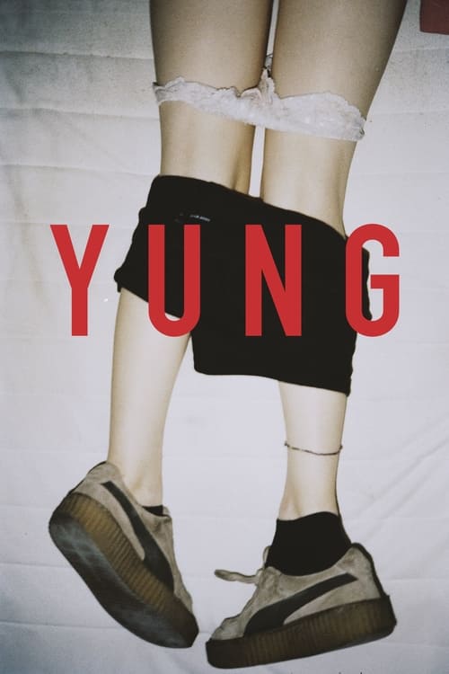 ดูหนังออนไลน์ Yung (2018) หนังมาสเตอร์ หนังเต็มเรื่อง ดูหนังฟรีออนไลน์ ดูหนังออนไลน์ หนังออนไลน์ ดูหนังใหม่ หนังพากย์ไทย หนังซับไทย ดูฟรีHD