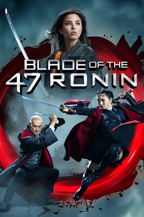 ดูหนังออนไลน์ Blade of the 47 Ronin (2022)