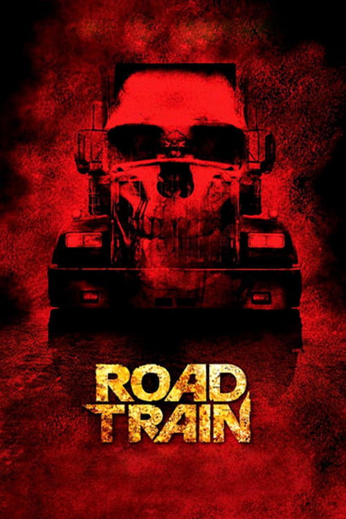 ดูหนังออนไลน์ Road Train (2010) ถนนขวัญผวา หนังมาสเตอร์ หนังเต็มเรื่อง ดูหนังฟรีออนไลน์ ดูหนังออนไลน์ หนังออนไลน์ ดูหนังใหม่ หนังพากย์ไทย หนังซับไทย ดูฟรีHD