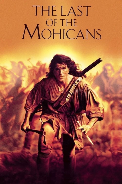 ดูหนังออนไลน์ The Last Of The Mohicans (1992) โมฮีกัน จอมอหังการ หนังมาสเตอร์ หนังเต็มเรื่อง ดูหนังฟรีออนไลน์ ดูหนังออนไลน์ หนังออนไลน์ ดูหนังใหม่ หนังพากย์ไทย หนังซับไทย ดูฟรีHD