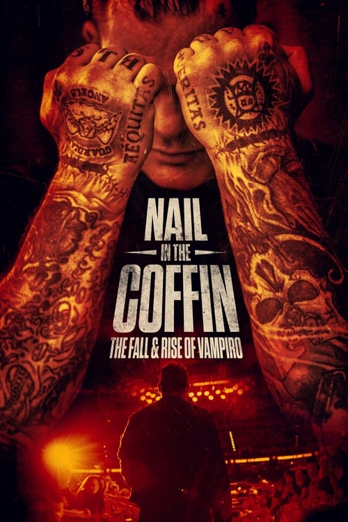 ดูหนังออนไลน์ Nail in the Coffin The Fall and Rise of Vampiro (2019)