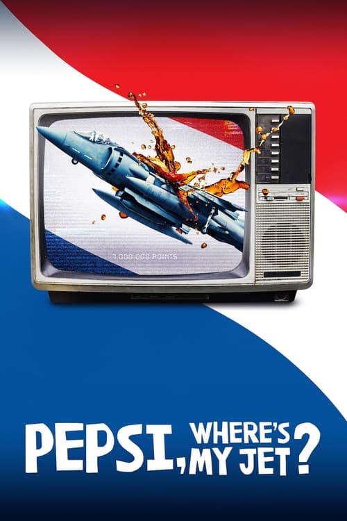 ดูหนังออนไลน์ Pepsi Wheres My Jet? (2022) เป๊ปซี่ เครื่องบินเจ็ทกูอยู่ไหน EP.1-4 (จบ) หนังมาสเตอร์ หนังเต็มเรื่อง ดูหนังฟรีออนไลน์ ดูหนังออนไลน์ หนังออนไลน์ ดูหนังใหม่ หนังพากย์ไทย หนังซับไทย ดูฟรีHD