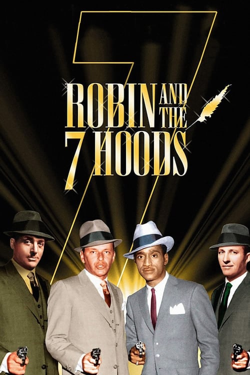 ดูหนังออนไลน์ Robin and the 7 Hoods (1964) จอมโจร 7 มาเฟีย