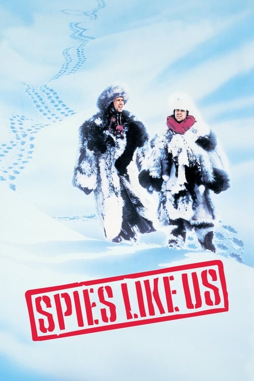ดูหนังออนไลน์ Spies Like Us (1985) สปายเป๋อสปายเปิ่น