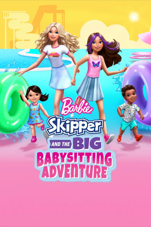 ดูหนังออนไลน์ Barbie Skipper and the Big Babysitting Adventure (2023) หนังมาสเตอร์ หนังเต็มเรื่อง ดูหนังฟรีออนไลน์ ดูหนังออนไลน์ หนังออนไลน์ ดูหนังใหม่ หนังพากย์ไทย หนังซับไทย ดูฟรีHD
