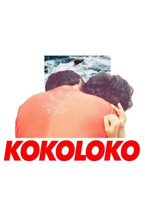 ดูหนังออนไลน์ Kokoloko (2020) โคโคโลโค หนังมาสเตอร์ หนังเต็มเรื่อง ดูหนังฟรีออนไลน์ ดูหนังออนไลน์ หนังออนไลน์ ดูหนังใหม่ หนังพากย์ไทย หนังซับไทย ดูฟรีHD
