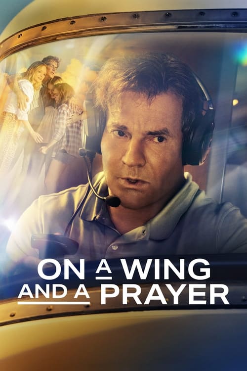 ดูหนังออนไลน์ On A Wing And A Prayer (2023)